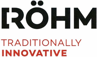 Trademark RÖHM TRADITIONALLY INNOVATIVE