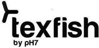 Trademark texfish by pH7