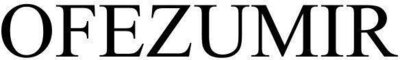 Trademark OFEZUMIR