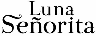 Trademark Luna Señorita