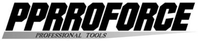 Trademark PPRROFORCE PROFESSIONAL TOOLS