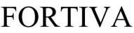 Trademark FORTIVA