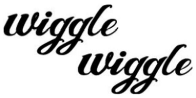 Trademark Wiggle Wiggle